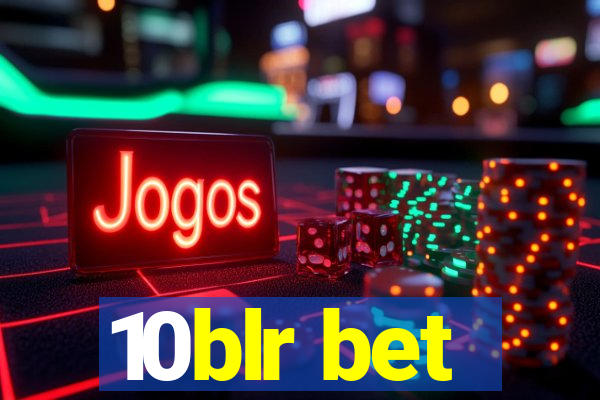 10blr bet